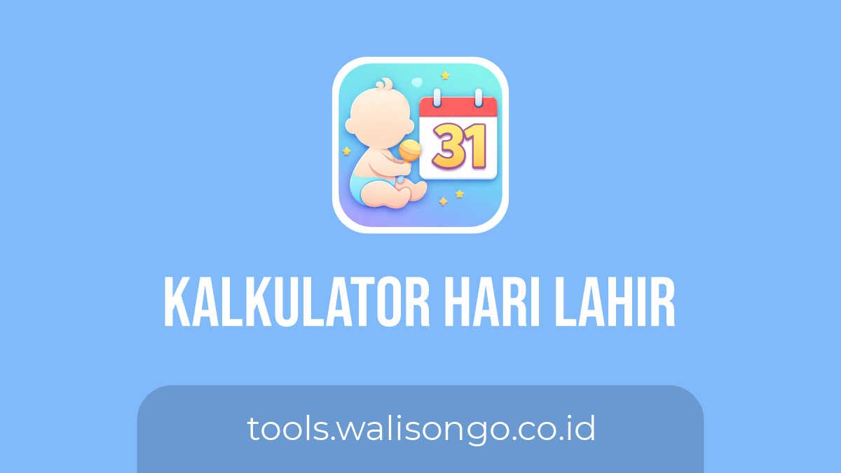 Kalkulator Hari Lahir